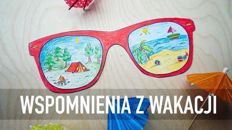 Wakacyjne wspomnienia w przedszkolu – ciekawe zajęcia dla najmłodszych