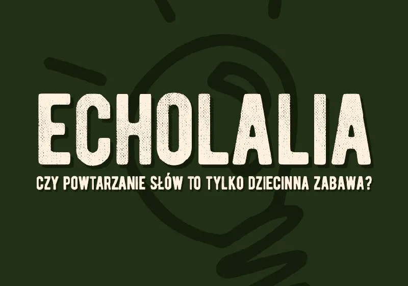 Echolalia a autyzm