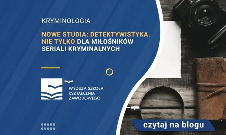 Przedmioty maturalne do studiów detektywistycznych